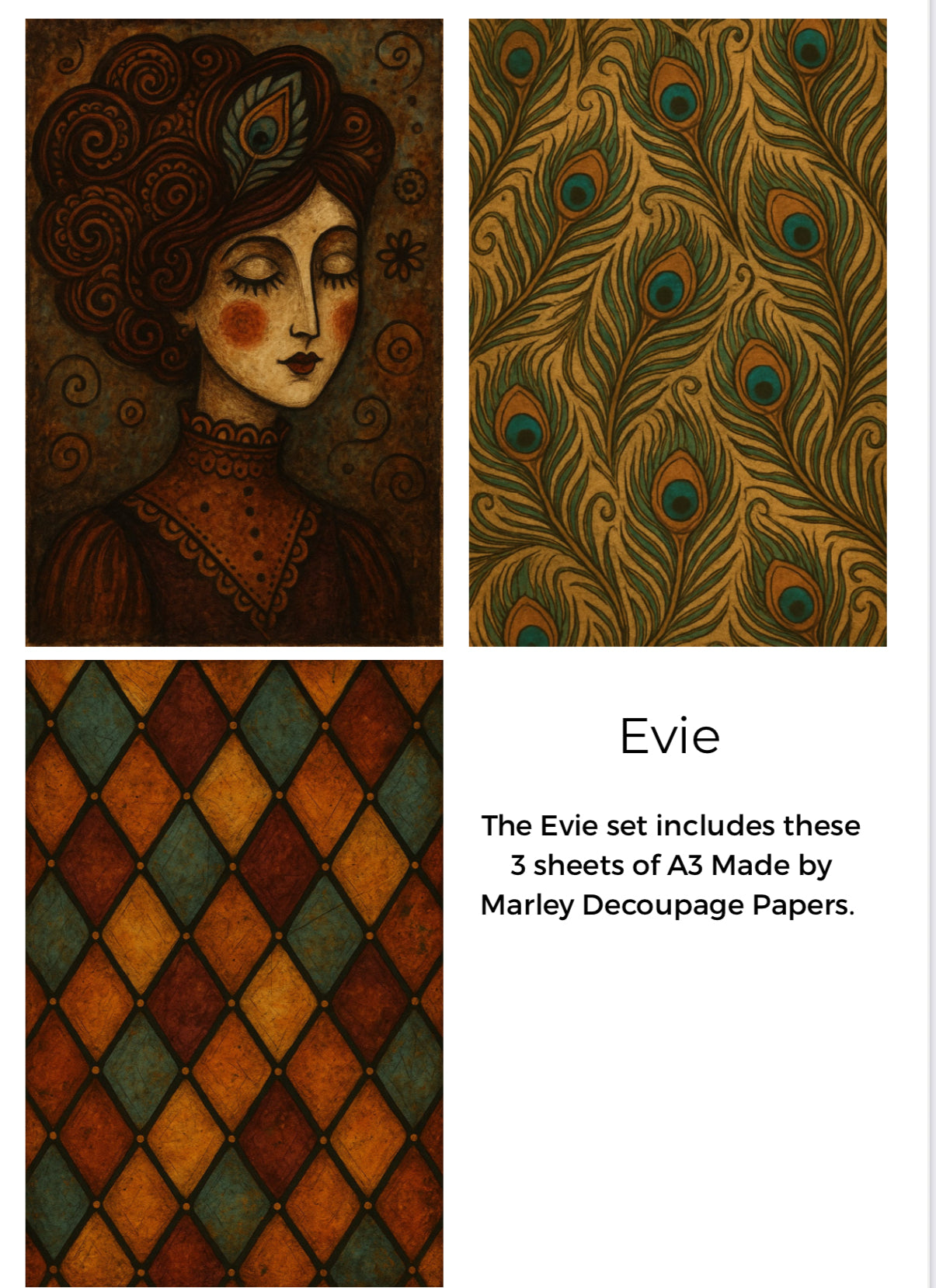 Three decorative paper designs with peacock feather pattern, geometric pattern, and portrait of a woman with intricate hair design. Text indicates 'Evie' set by Marley Decoupage Papers.