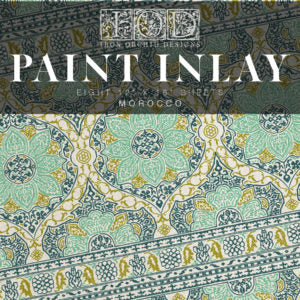 Morocco Paint Inlay- IOD